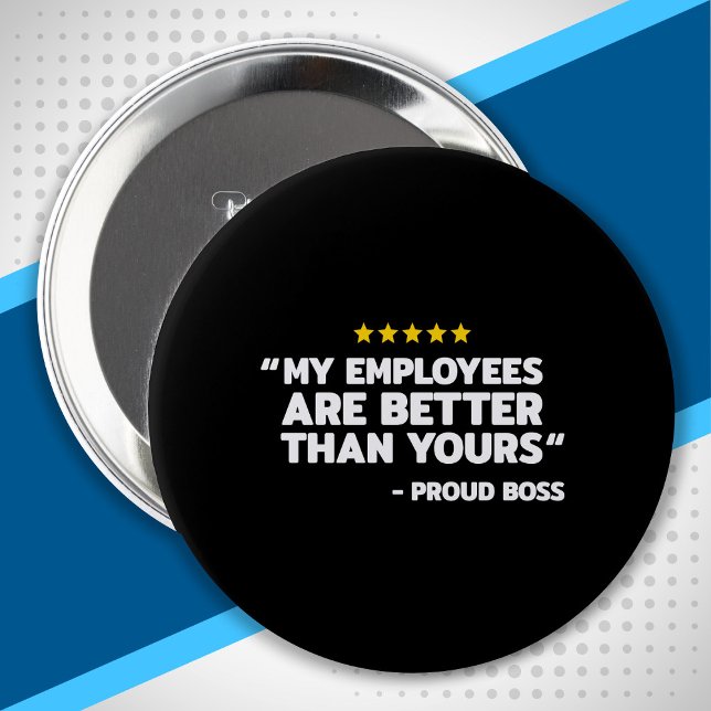 Employee Appreciation Day - Funny Boss's Day Gift 10 Cm Round Badge (Creator Uploaded)