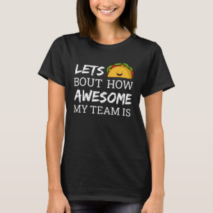 Employee Appreciation Idea for Boss Day Team Wor T-Shirt