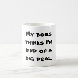 Employee Appreciation Mug (Big Deal)