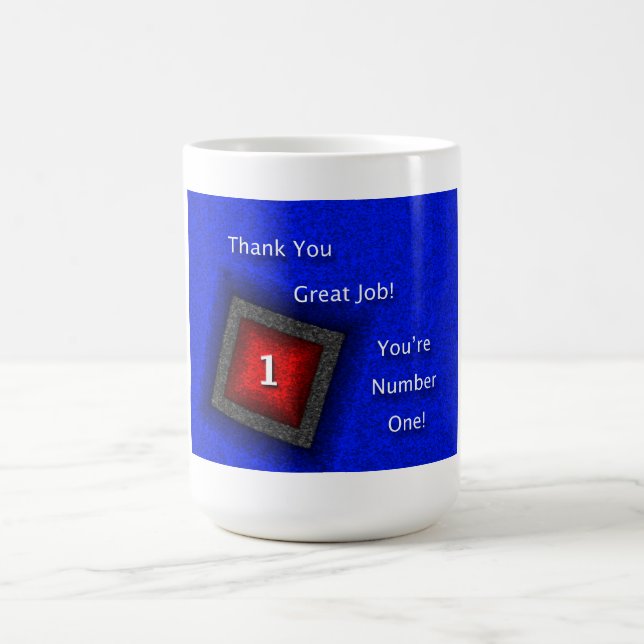 Employee Appreciation Thank You Great Job Coffee Mug (Center)
