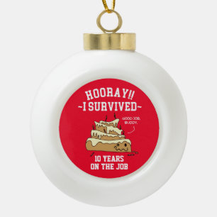 Employee Appreciation Work Anniversary Funny Ceramic Ball Christmas Ornament
