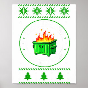 Employee Dumpster Fire Resnse Team Ugly Christmas  Poster