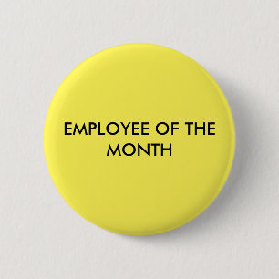 EMPLOYEE OF THE MONTH 6 CM ROUND BADGE