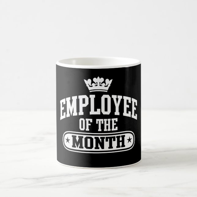 Employee Of The Month Coffee Mug (Center)