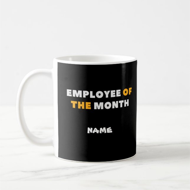 Employee of the month  coffee mug (Left)