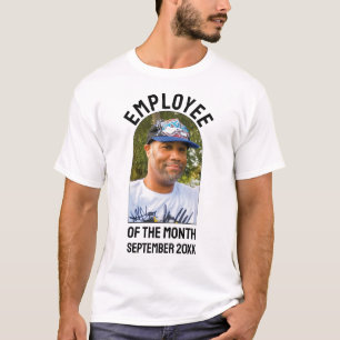 EMPLOYEE OF THE MONTH Photo CoWorker Appreciation T-Shirt