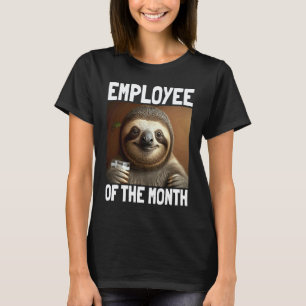 Employee Of The Month Sloth Work & Office T-Shirt
