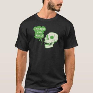 Employee of the Month T-Shirt