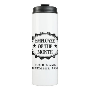 Employee of the month thermal tumbler travel mug