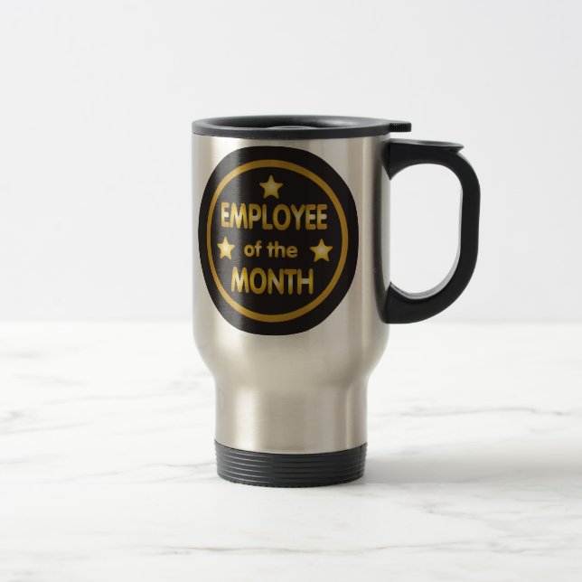 Employee of the Month Travel Mug (Right)