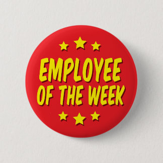 Employee of the Week 6 Cm Round Badge