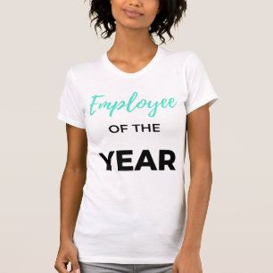 Employee Of The Year 2 T-Shirt