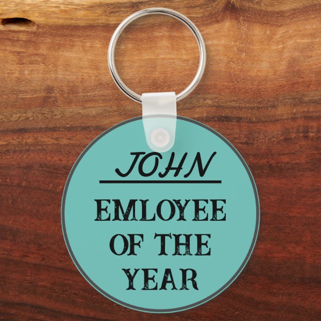 EMPLOYEE OF THE YEAR Funny Custom Name Simple Key Ring (Front)