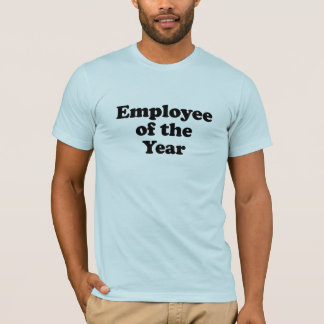 Employee Of The Year T-Shirts & Shirt Designs | Zazzle UK