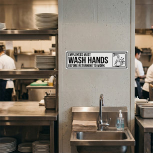Employees Must Wash Hands Sign Bumper Sticker