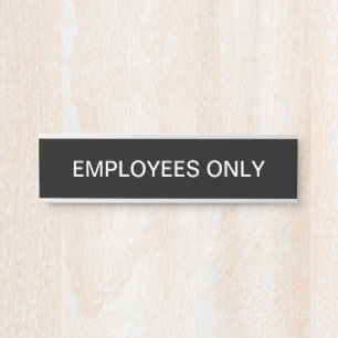 Employees Only Simple Door Sign