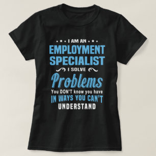 Employment Specialist T-Shirt