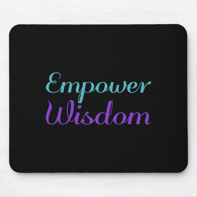 Empower Wisdom Prevention Awareness Design Mouse Mat (Front)