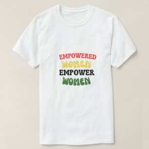Empower-Women T-Shirt