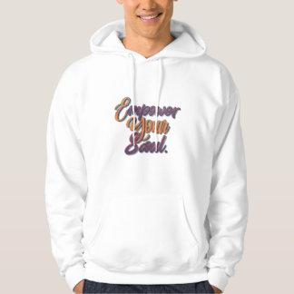 Empower Your Soul Hoodie