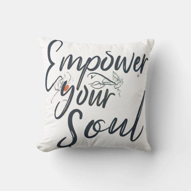 "Empower Your Soul - Motivational Throw Cushion (Front)