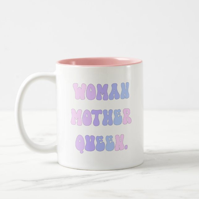 Empower Your Style with Woman, Mother, Queen. Two-Tone Coffee Mug (Left)