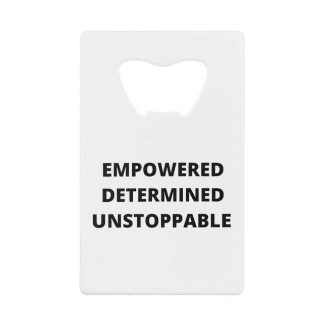Empowered Determined Unstoppable Women (Front)