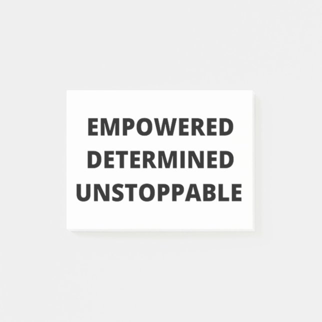Empowered Determined Unstoppable Women Post-it Notes (Front)