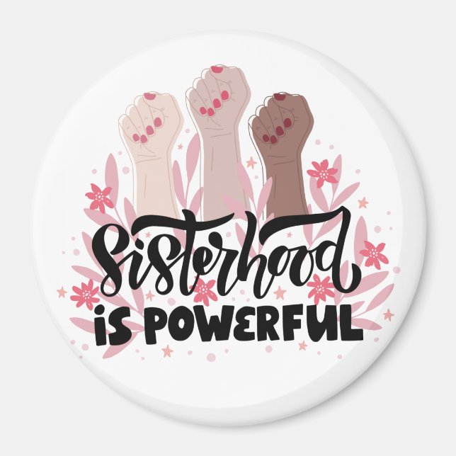 Empowered Female Sisterhood Magnet (Front)