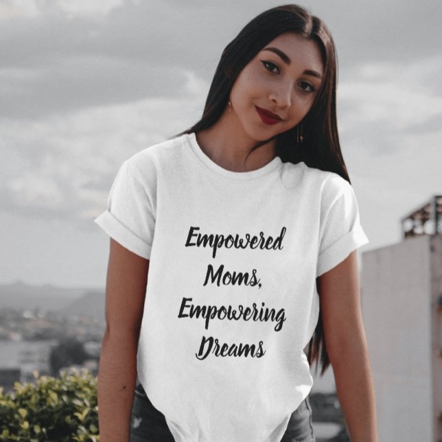 Empowered Moms T-shirt (Empowered Moms)