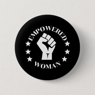 Empowered Woman 6 Cm Round Badge