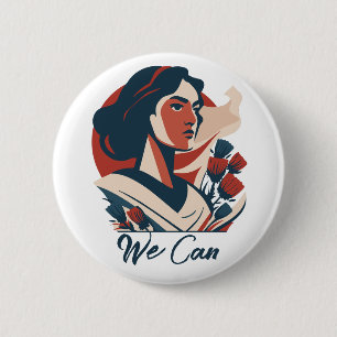 Empowered Women  6 Cm Round Badge