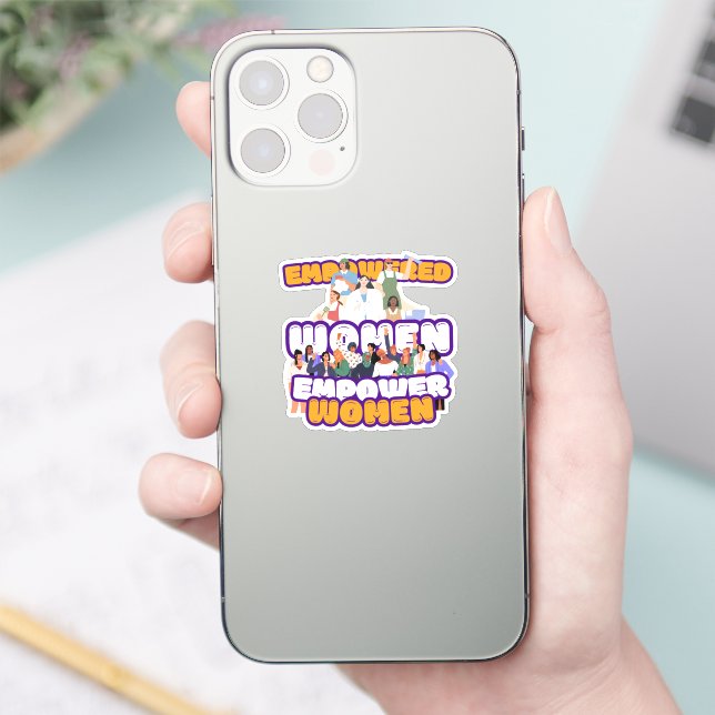 Empowered Women Custom-Cut Vinyl Sticker (Phone)