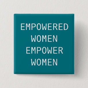 Empowered Women Empower Cool RBG 15 Cm Square Badge