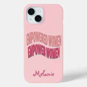 Empowered women empower quote peach red text pink iPhone 15 case