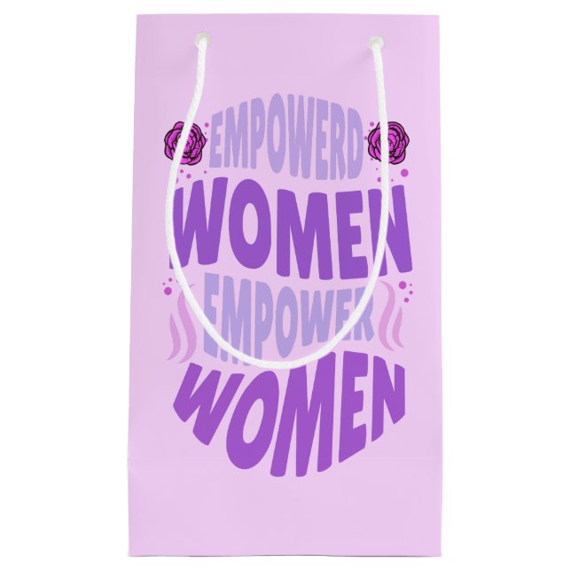 Empowered Women Empower quote purple text          Small Gift Bag (Front)