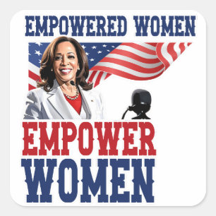 Empowered Women Empower Women Kamala Harris Square Sticker