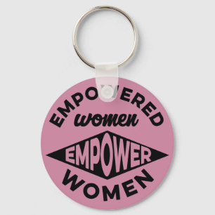 Empowered Women Empower Women Key Ring