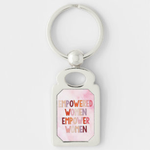 Empowered Women Empower Women Key Ring