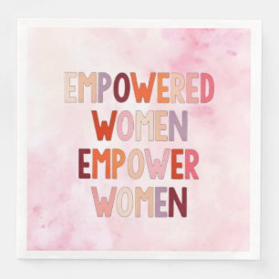 Empowered Women Empower Women Napkin