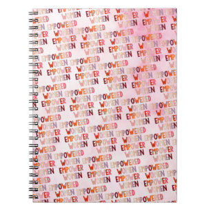 Empowered Women Empower Women Notebook