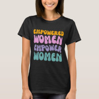 Empowered Women Empower Women Retro Vintage quote