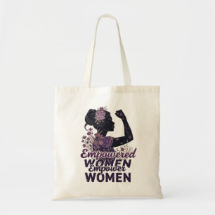 Empowered Women Empower Women Tote Bag