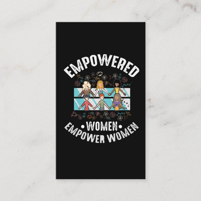 Empowered Women Feminist Inspirational Feminism Business Card (Front)