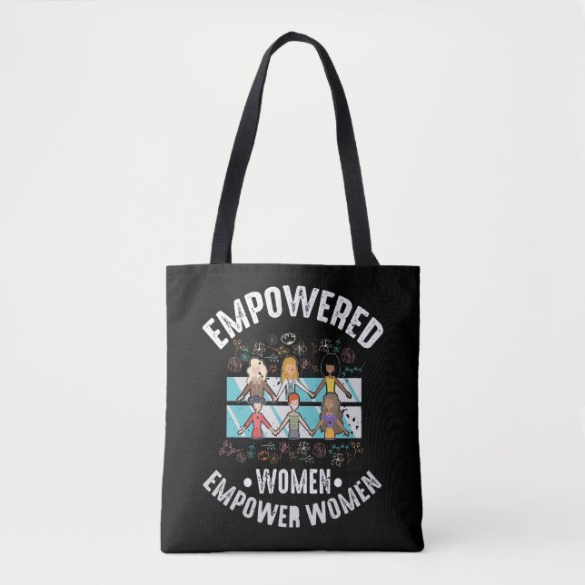 Empowered Women Feminist Inspirational Feminism Tote Bag (Front)