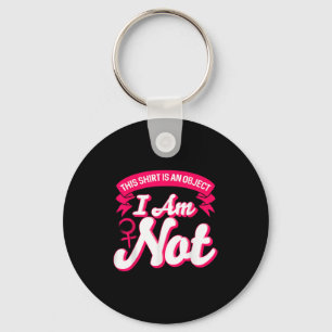 Empowered Women Motivational Quote Feminist  Key Ring