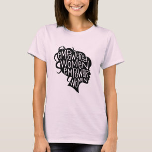 Empowered women T-Shirt