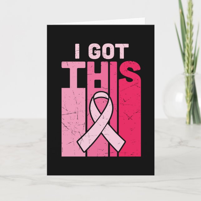 Empowering Got This Breast Cancer Warrior Survivor Card (Front)