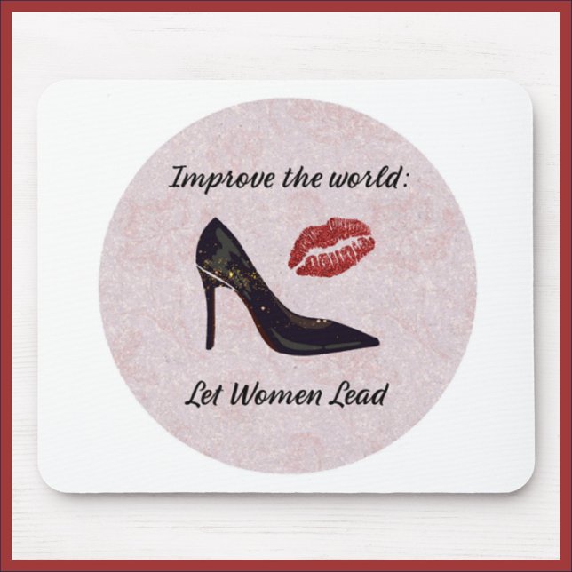 Empowering Let Women Lead Mouse Mat (Creator Uploaded)