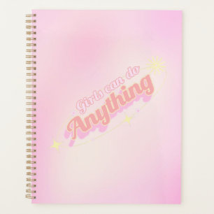 Empowering Mindset: Girls Can Do Anything Planner